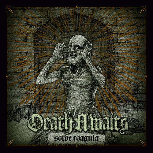 Death Awaits : Solve Coagula